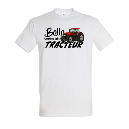 T-shirt Belle Comme Un Tracteur - Personnalisable 🌸