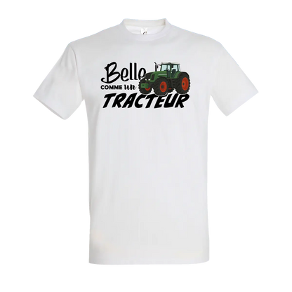 T-shirt Belle Comme Un Tracteur - Personnalisable 🌸