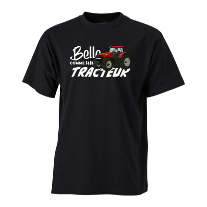 T-shirt Belle Comme Un Tracteur - Personnalisable 🌸