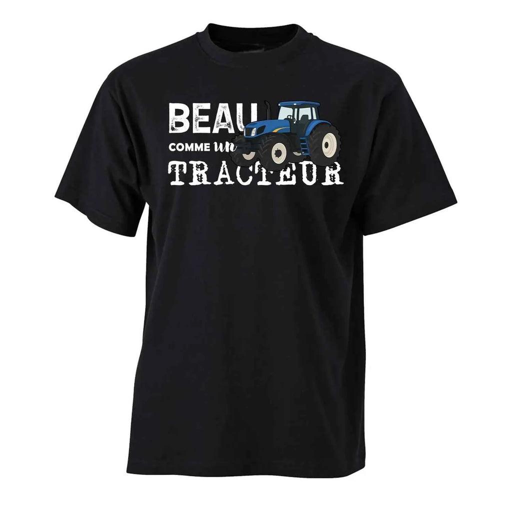 T-shirt Beau Comme Un Tracteur - Personnalisable 🚜