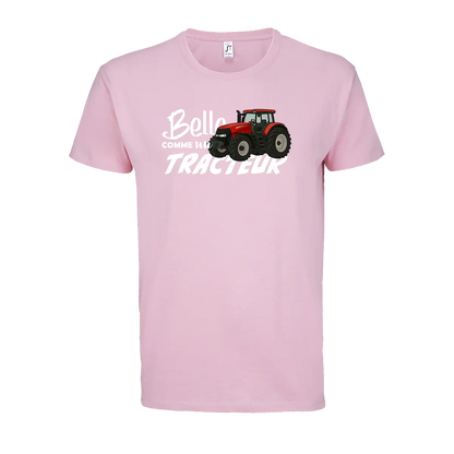 T-shirt Belle Comme Un Tracteur - Personnalisable 🌸