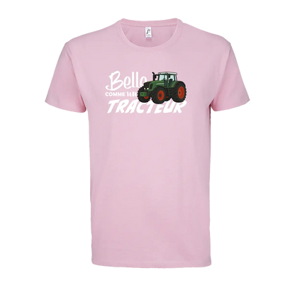 T-shirt Belle Comme Un Tracteur - Personnalisable 🌸