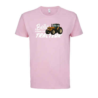 T-shirt Belle Comme Un Tracteur - Personnalisable 🌸
