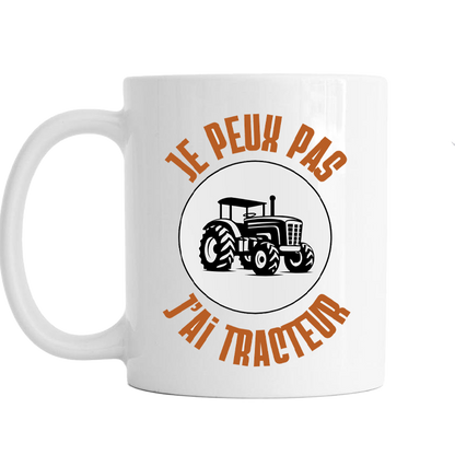 Mug Je peux pas j'ai tracteur