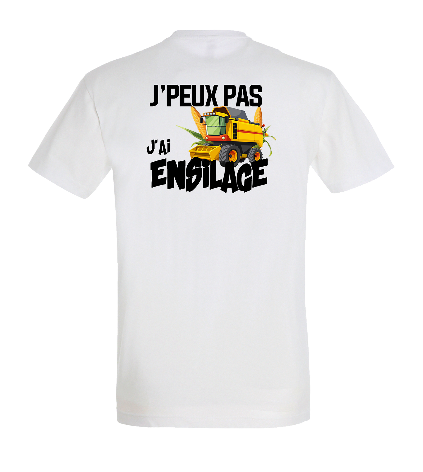 T-shirt "J'peux pas j'ai ensilage"