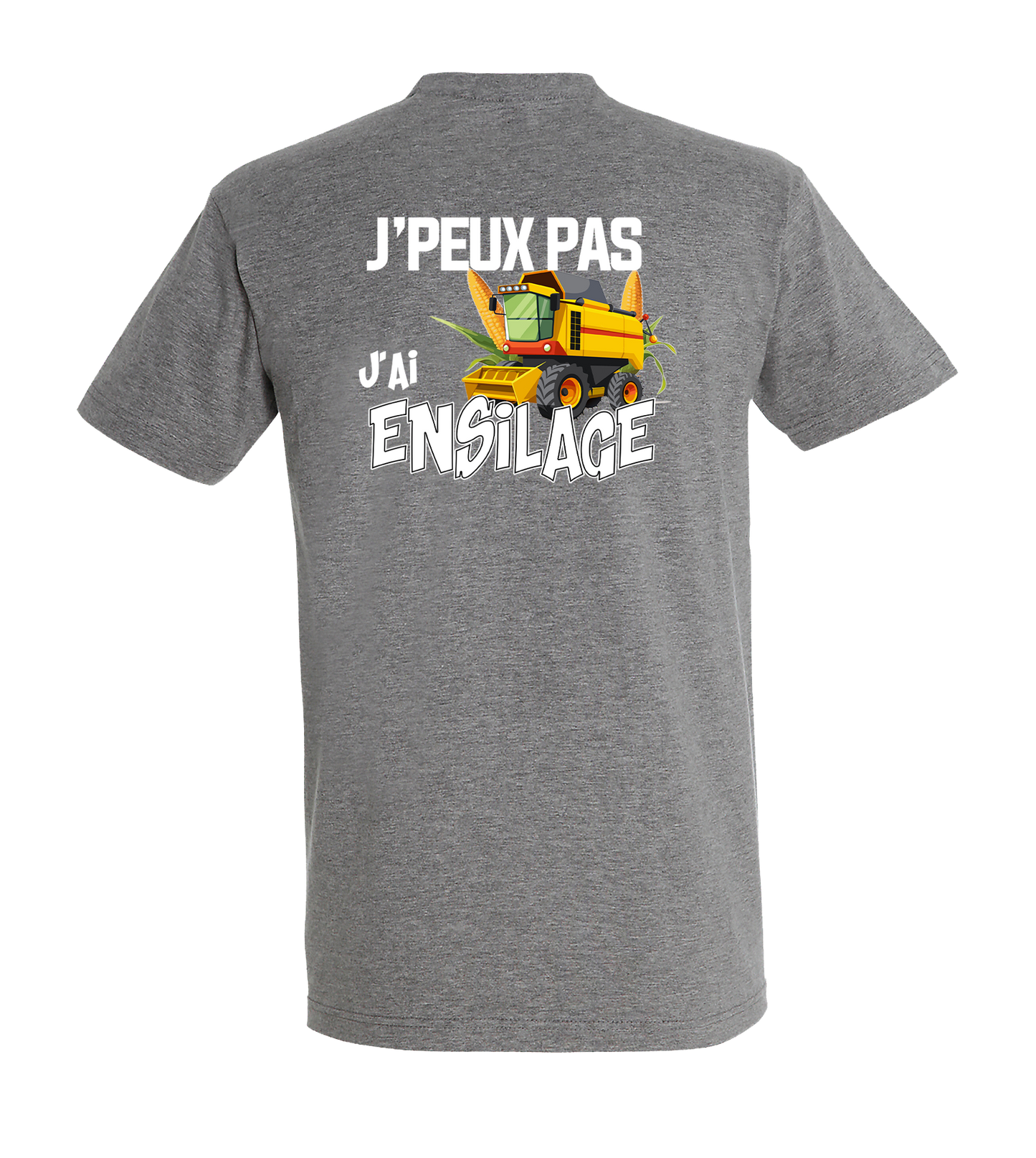 T-shirt "J'peux pas j'ai ensilage"