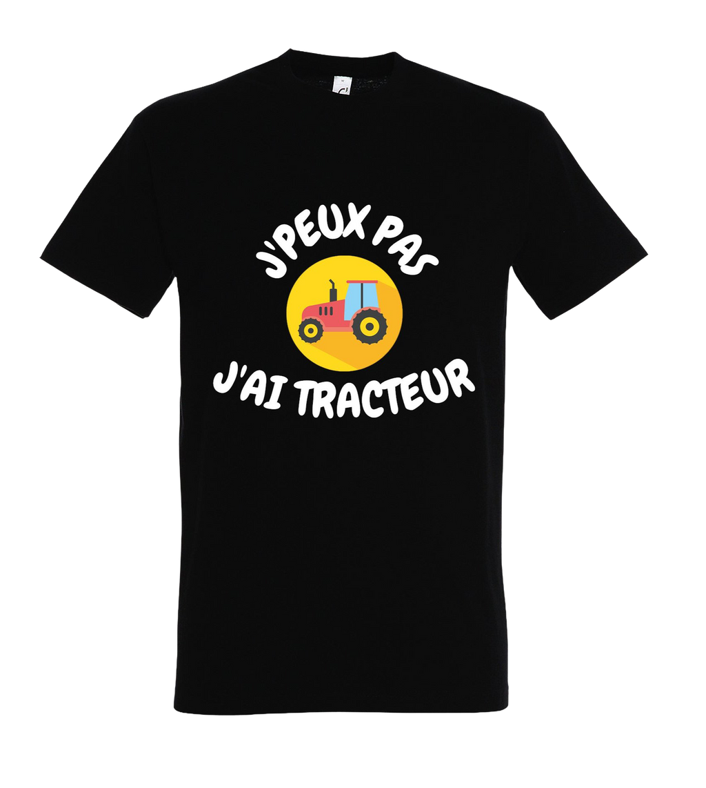 T-shirt J'Peux pas j'ai tracteur