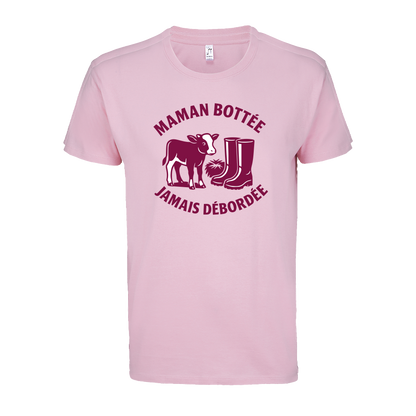 T-shirt " Maman Botée, Jamais débordée "