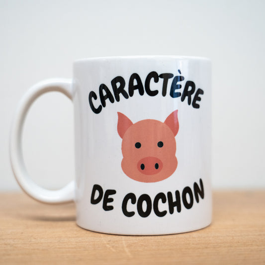 Mug "Caractère de cochon"
