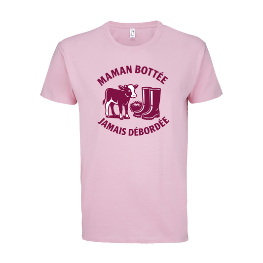 T-shirt " Maman Botée, Jamais débordée "