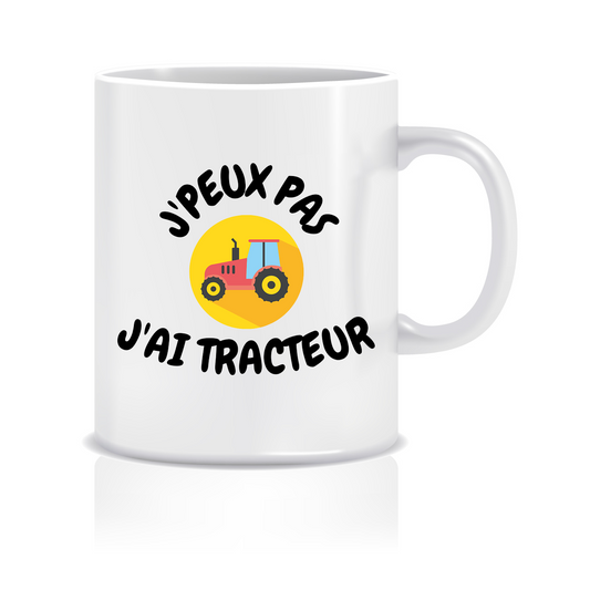 Mug j'peux pas j'ai tracteur