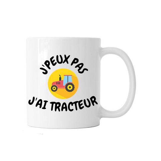 Mug "J'peux pas j'ai tracteur"